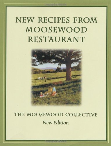 New Recipes From Moosewood Restaurant, Rev