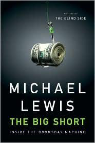 The Big Short, Inside the Doomsday Machine
