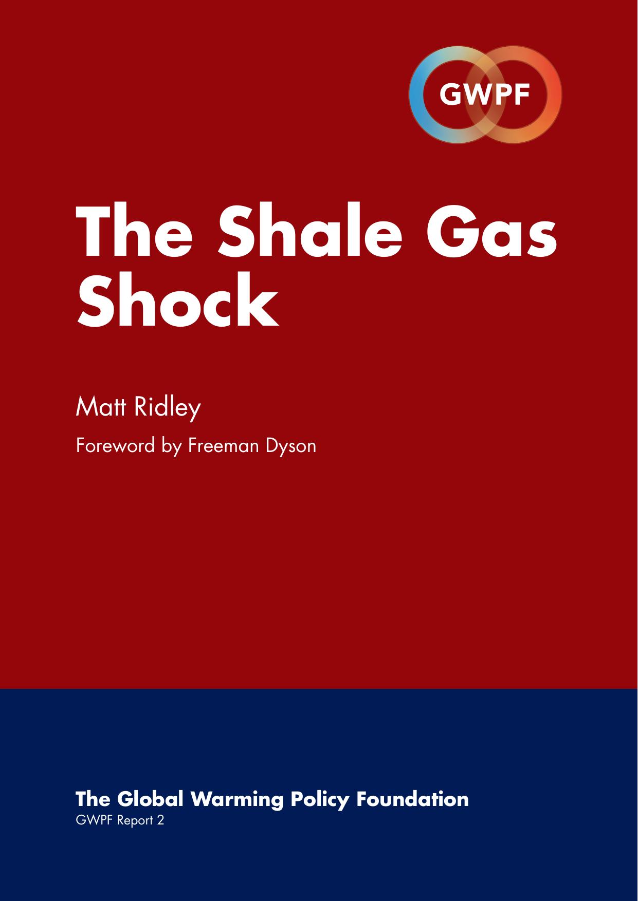 The Shale Gas Shock-The Global Warming Policy Foundation (2011)