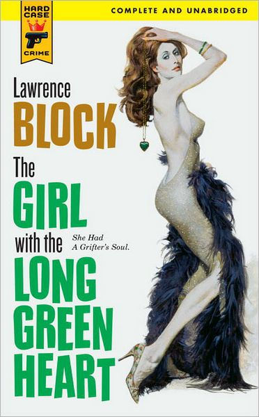 The Girl With the Long Green Heart: The Classic Crime ...
