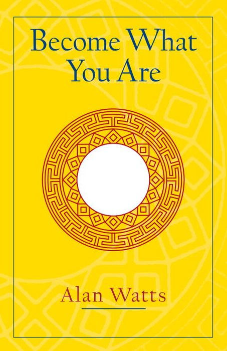 Become What You Are