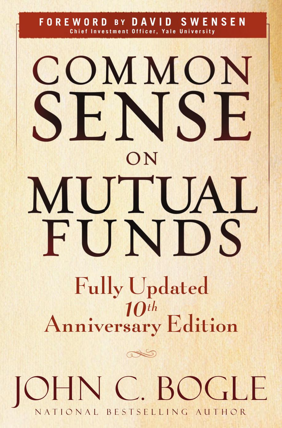 Common Sense on Mutual Funds: Fully Updated 10th Anniversary Edition