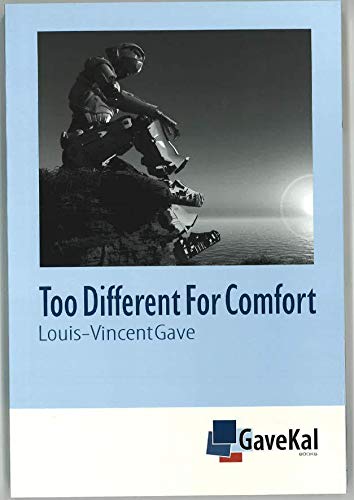Too Different For Comfort