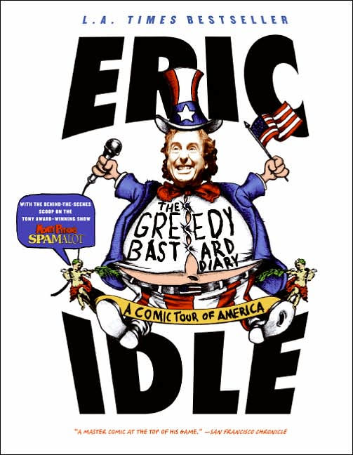 The Greedy Bastard Diary: A Comic Tour of America
