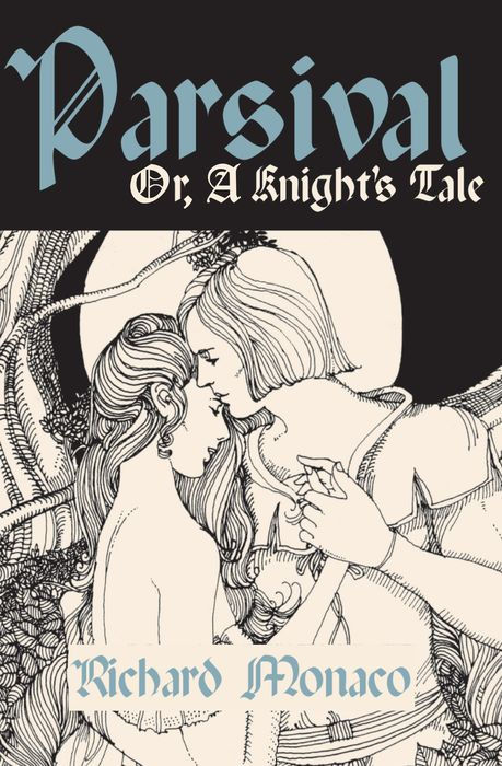 Parsival: Or, a Knight's Tale