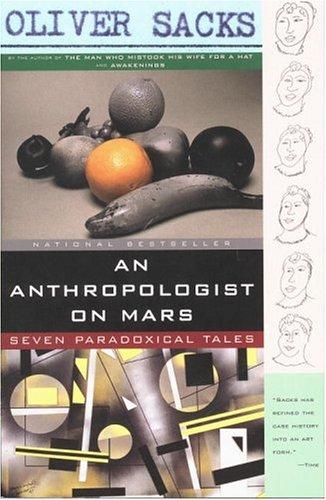 An Anthropologist on Mars: Seven Paradoxical Tales