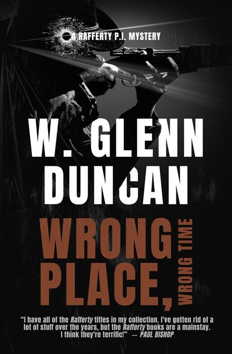 Wrong Place, Wrong Time: A Rafferty P.I. Mystery
