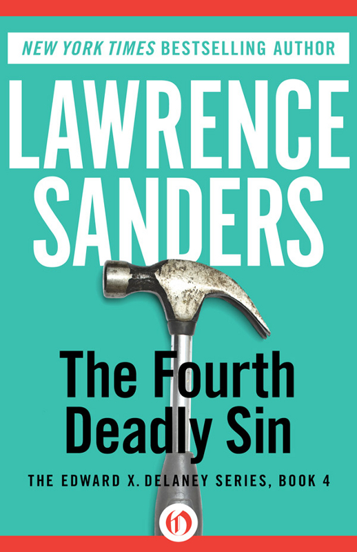The Fourth Deadly Sin