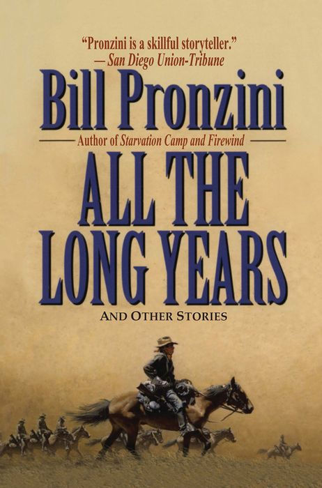 All the Long Years: Western Stories