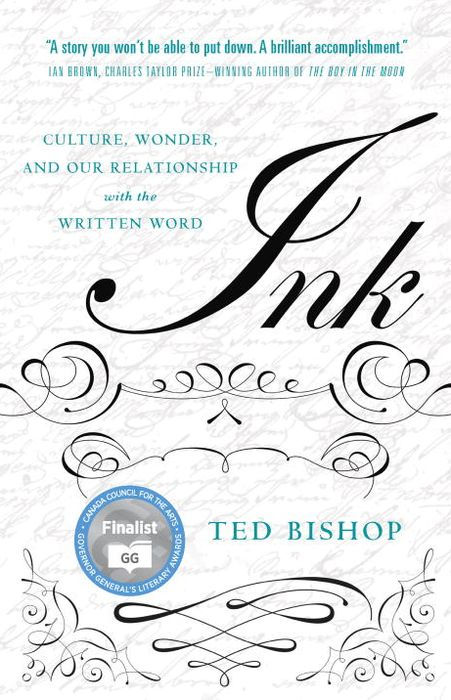 Ink: Culture, Wonder, and Our Relationship With the Written Word