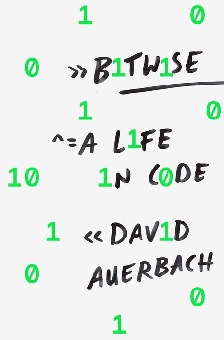 Bitwise: A Life in Code
