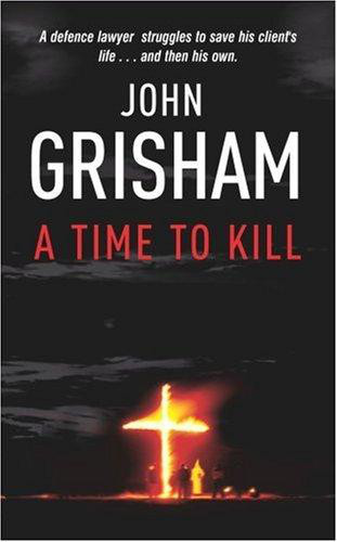 A Time to Kill