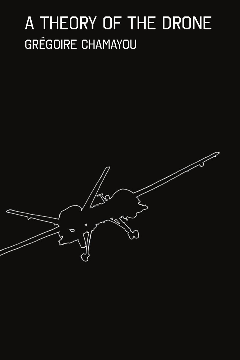 A Theory of the Drone