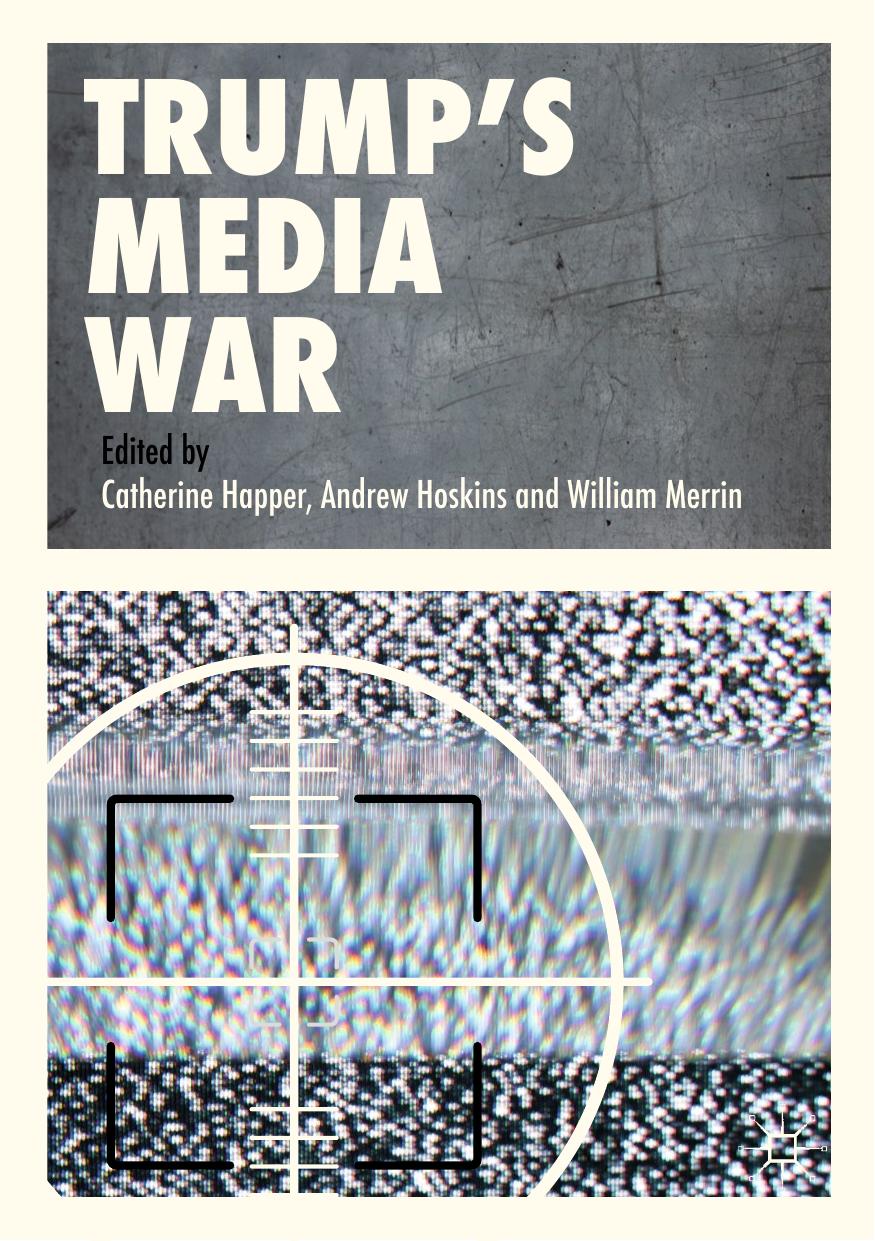 Trump’s Media War