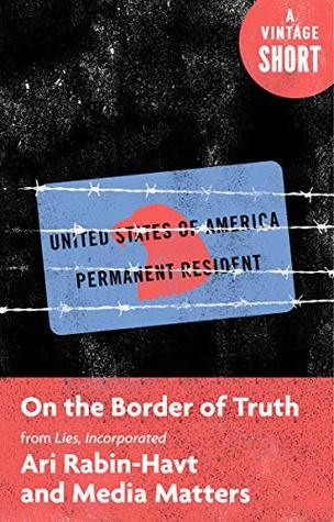 Lies, Incorporated: The World of Post-Truth Politics