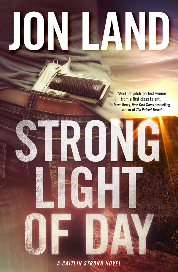 Strong Light of Day: A Caitlin Strong Novel