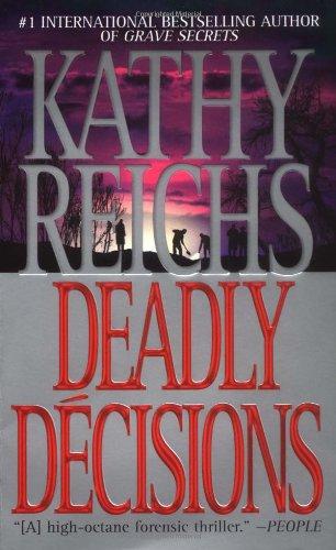 Deadly Decisions