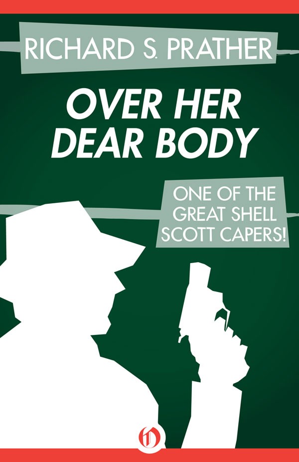 Over Her Dear Body