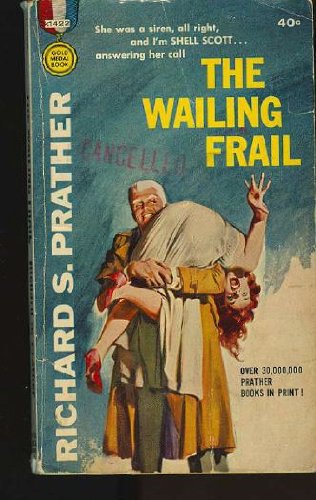 The Wailing Frail