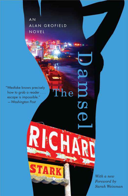 The Damsel: An Alan Grofield Novel