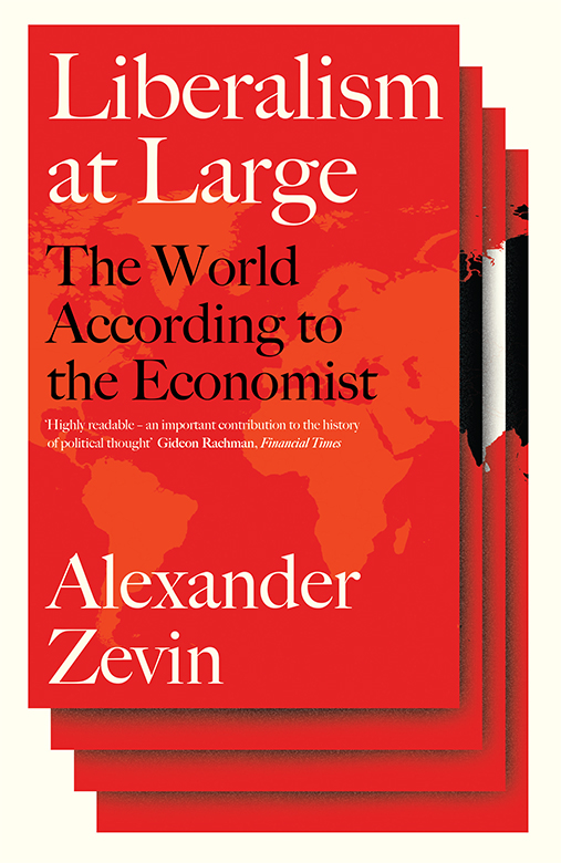 Liberalism at Large: The World According to the Economist