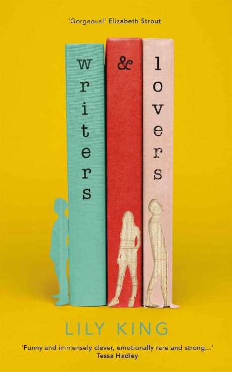 Writers & Lovers: A Novel