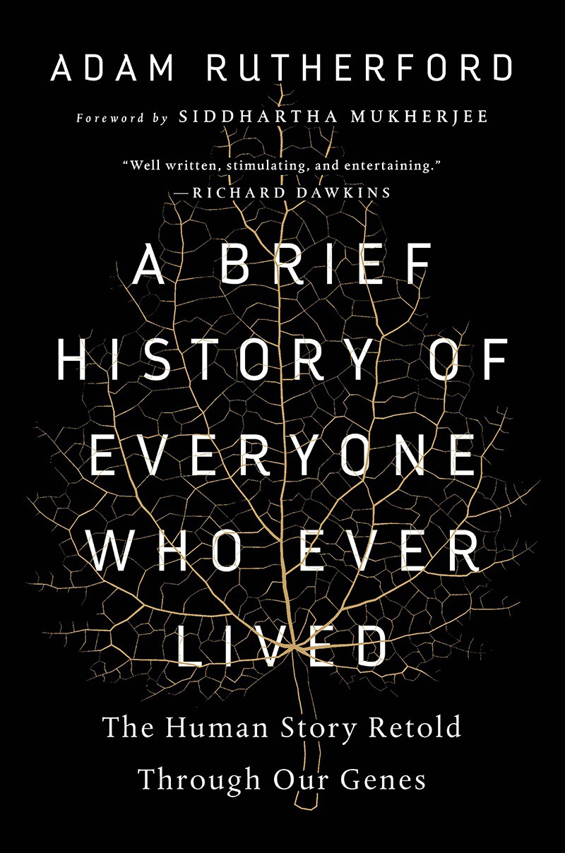 A Brief History of Everyone Who Ever Lived: The Stories in Our Genes