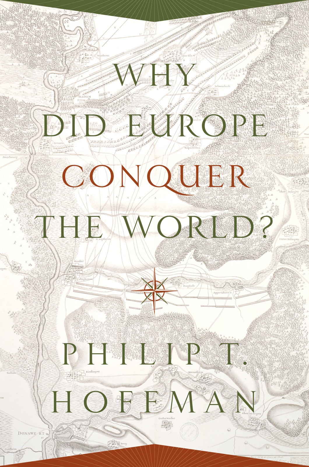 Why Did Europe Conquer the World?