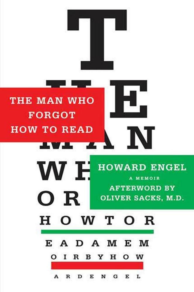 The Man Who Forgot How to Read: A Memoir