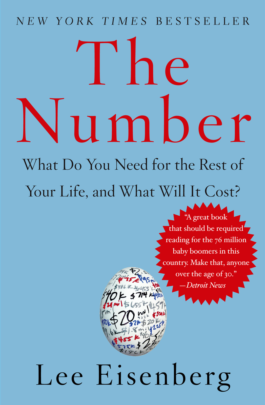 The Number: What Do You Need for the Rest of Your Life and What Will It Cost?