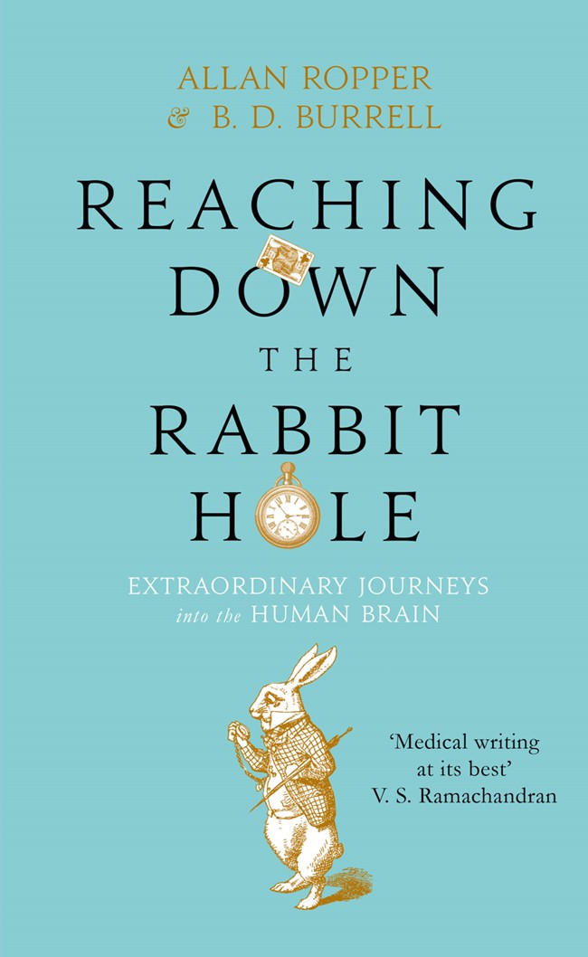 Reaching Down the Rabbit Hole: Tales of Life and Death on the Neurology Ward