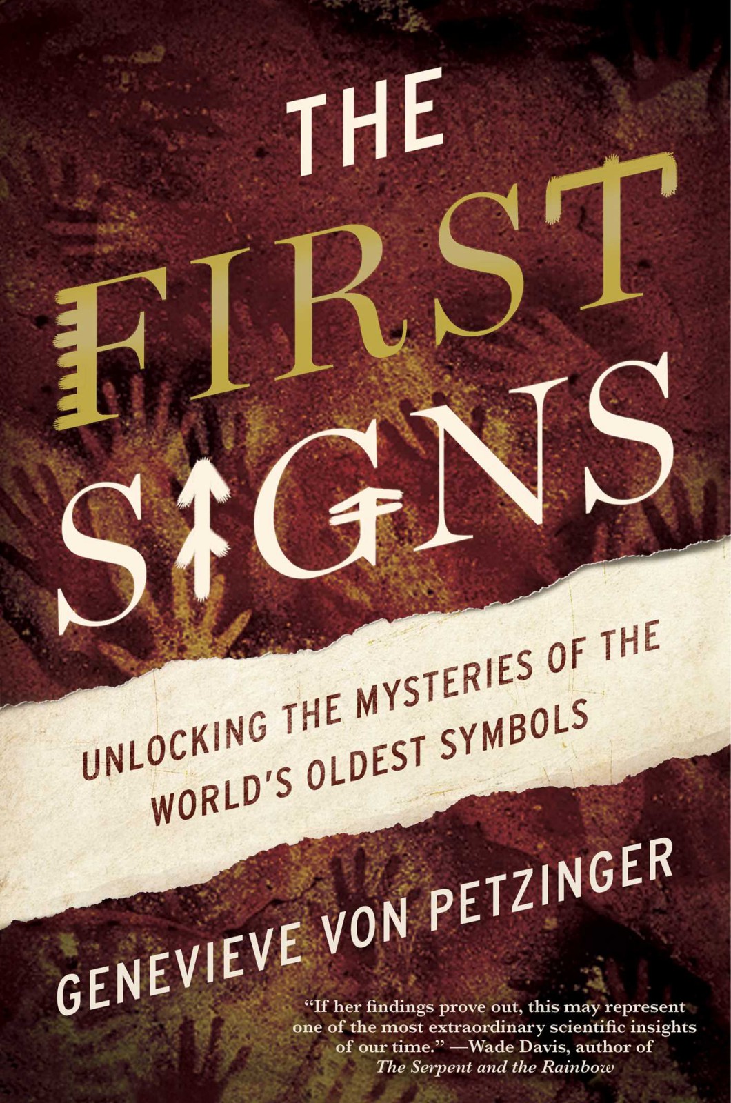 The First Signs: Unlocking the Mysteries of the World’s Oldest Symbols