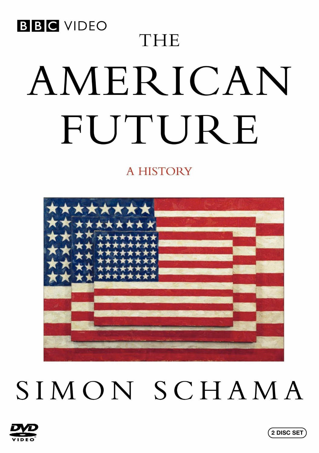 The American Future: A History