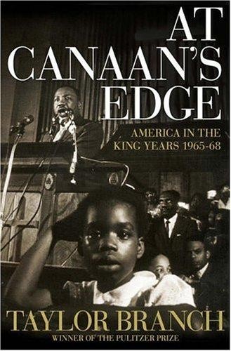 At Canaan's Edge: America in the King Years, 1965-68