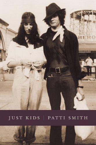 Just Kids: From Brooklyn to the Chelsea Hotel, a Life of Art and Friendship
