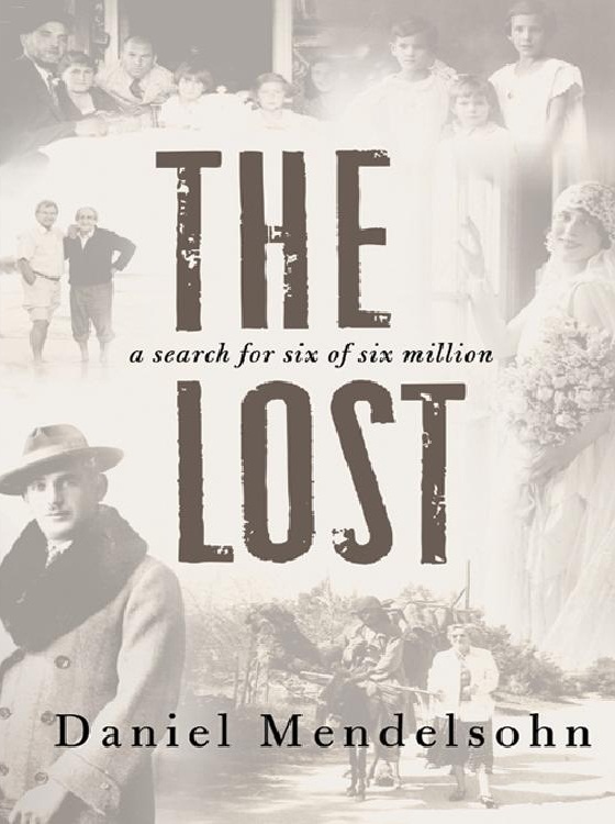 The Lost: A Search for Six of Six Million