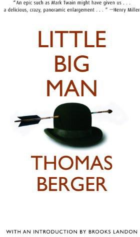 Little Big Man: A Novel