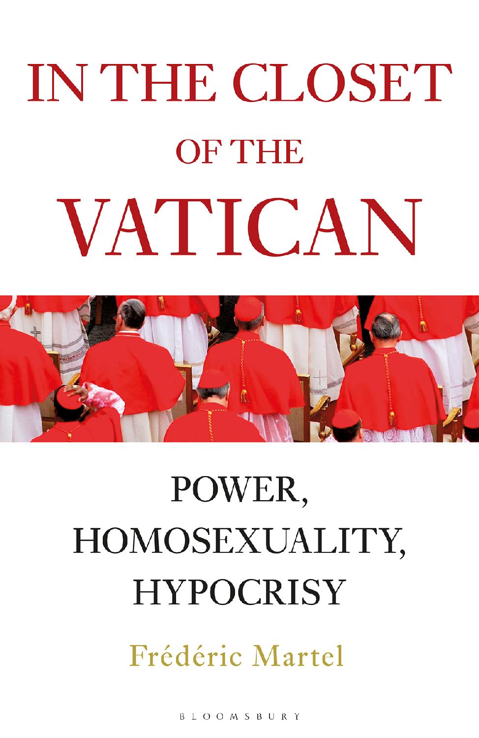 In the Closet of the Vatican: Power, Homosexuality, Hypocrisy