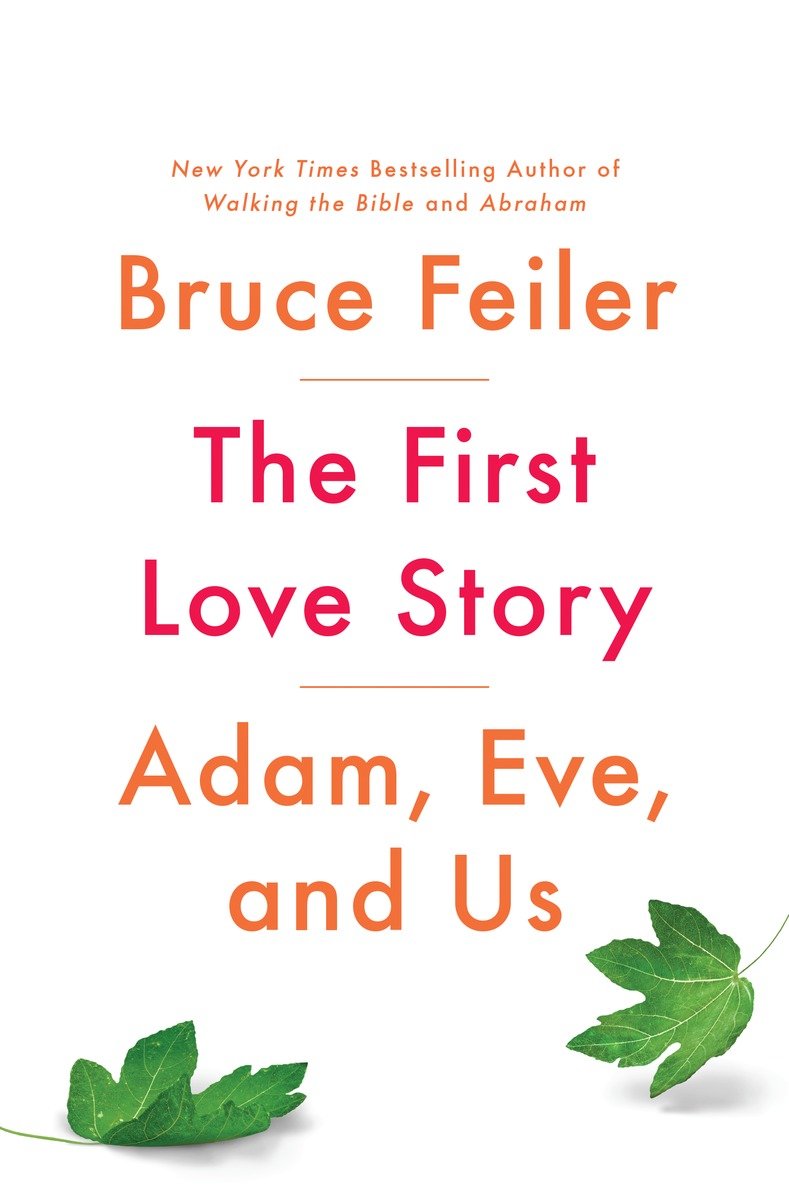 The First Love Story: A Journey Through the Tangled Lives of Adam and Eve