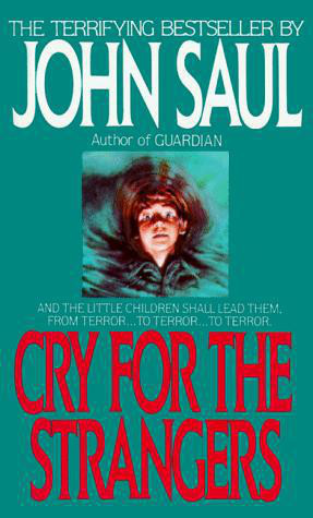 Cry for the Strangers