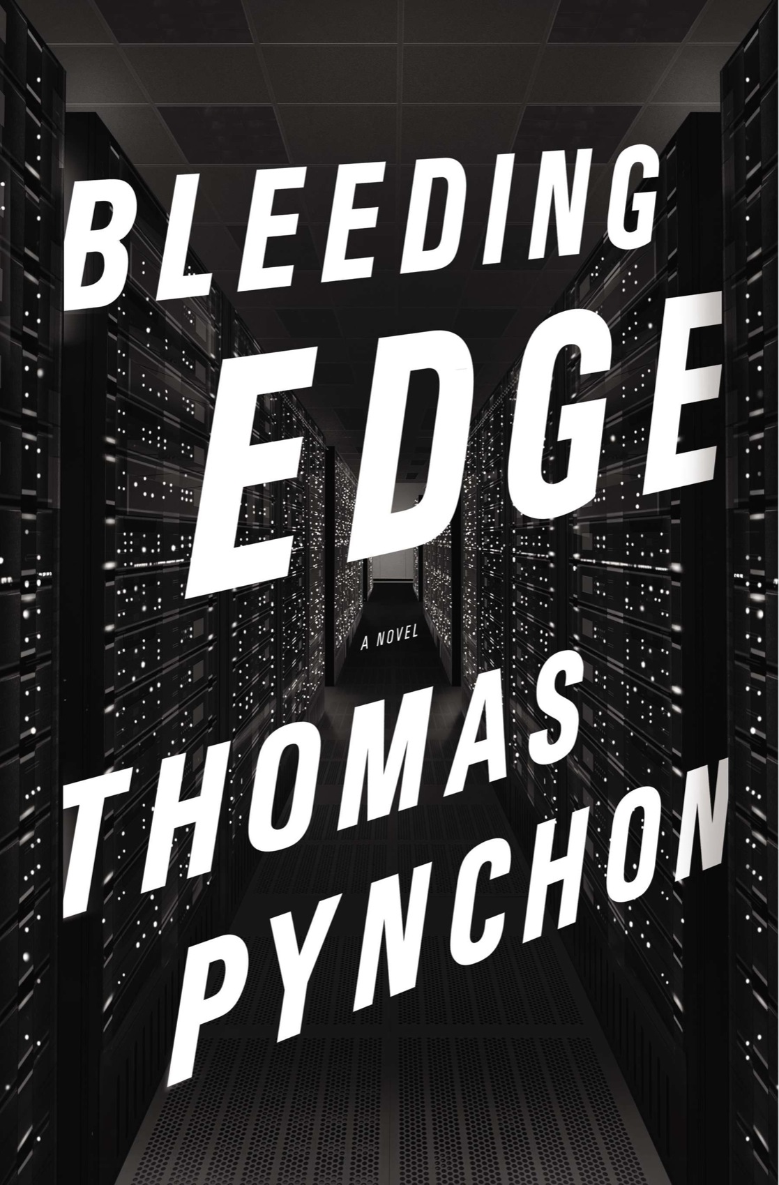 Bleeding Edge: A Novel