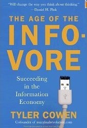 The Age of the Infovore