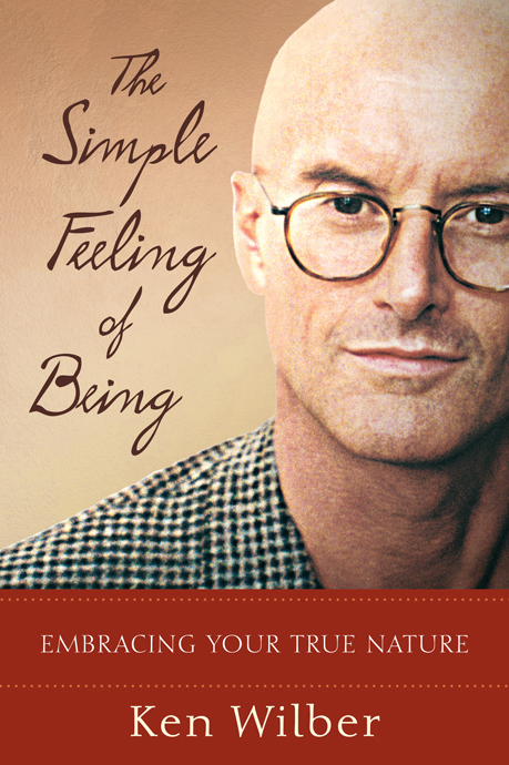 The Simple Feeling of Being: Embracing Your True Nature