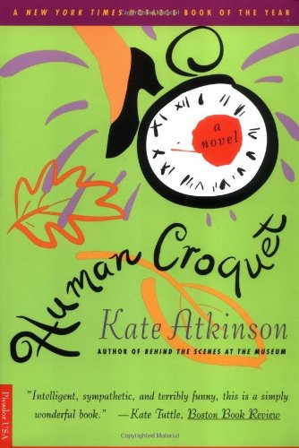 Human Croquet: A Novel