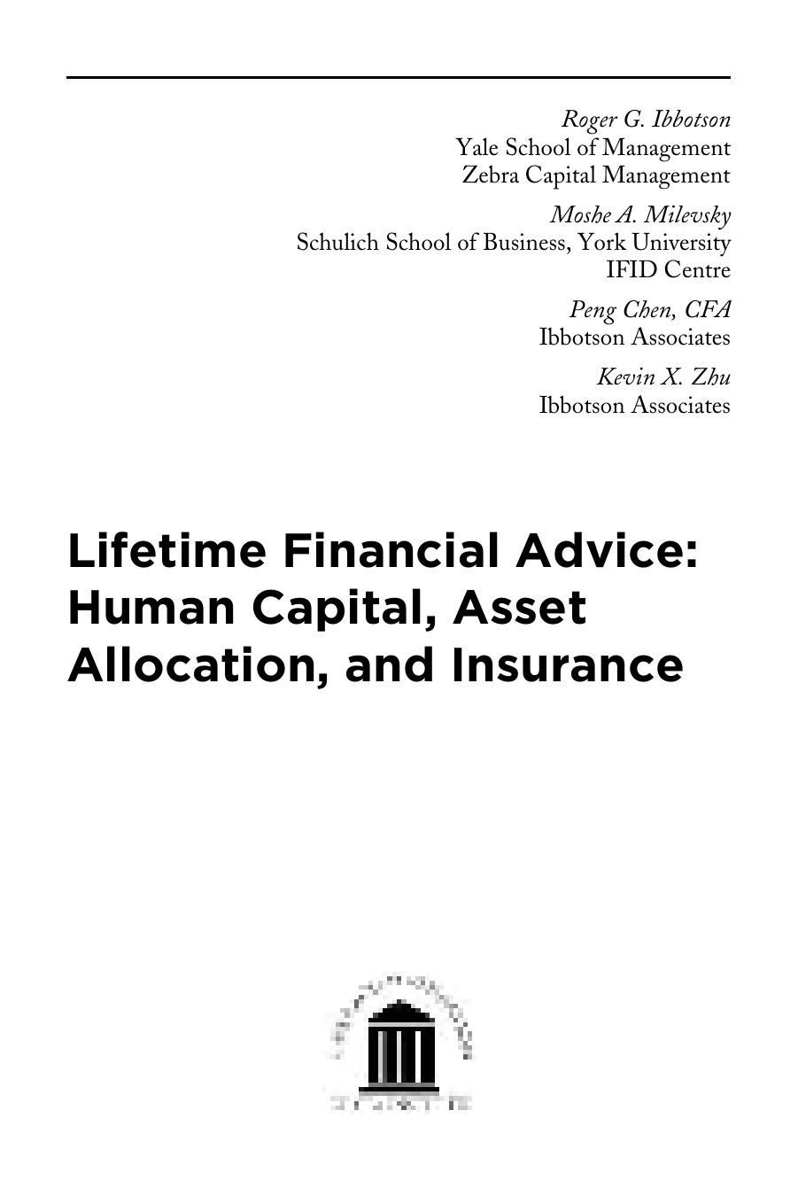 Lifetime Financial Advice: Human Capital, Asset Allocation & Insurance