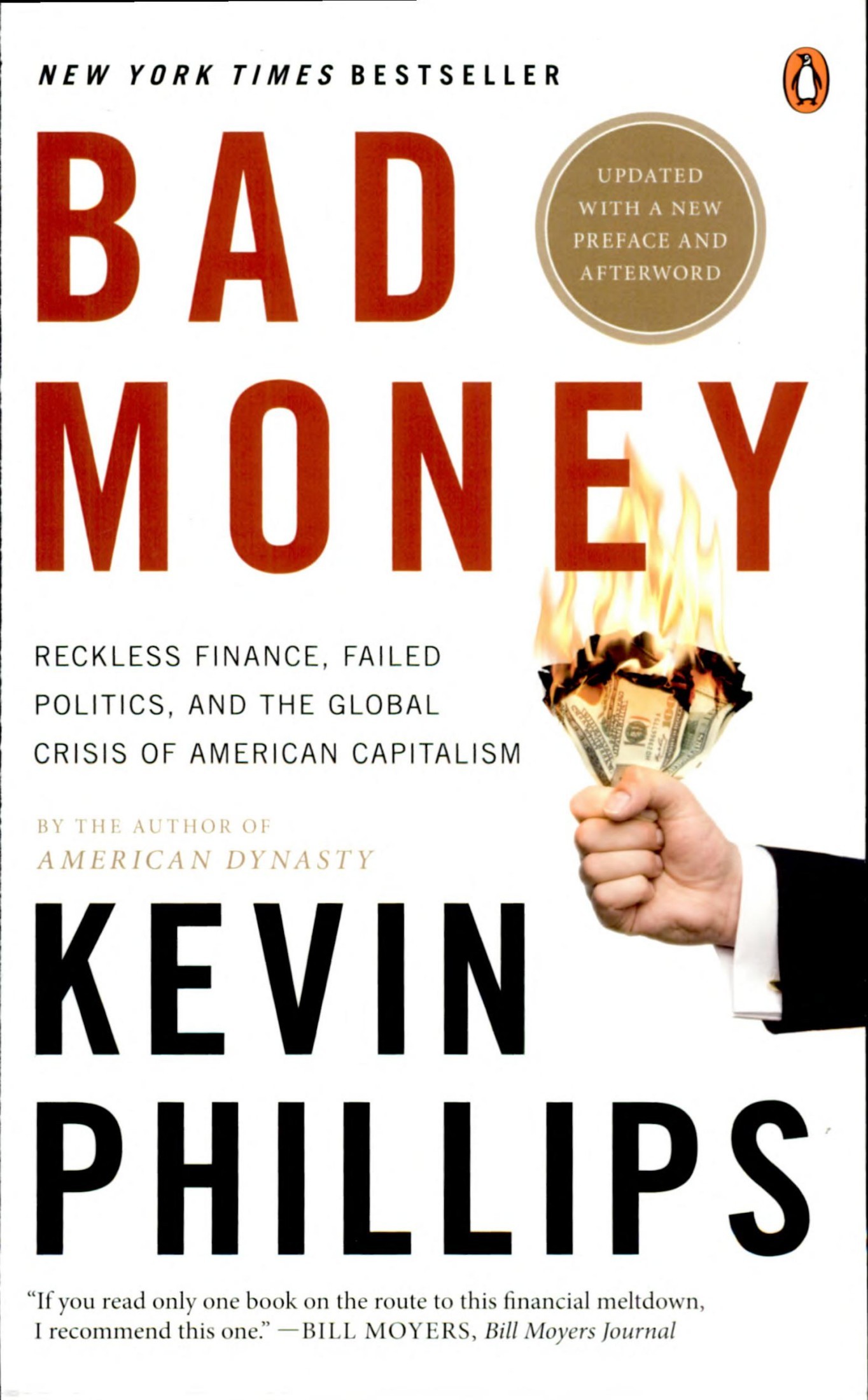 Bad Money: The Inexcusable Failure of American Finance: An Update to Bad Money