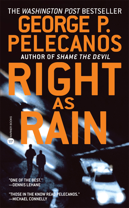 Right as Rain: A Novel