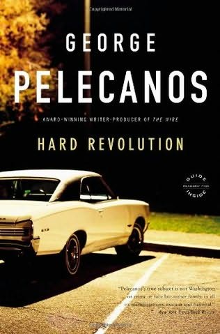 Hard Revolution: A Novel
