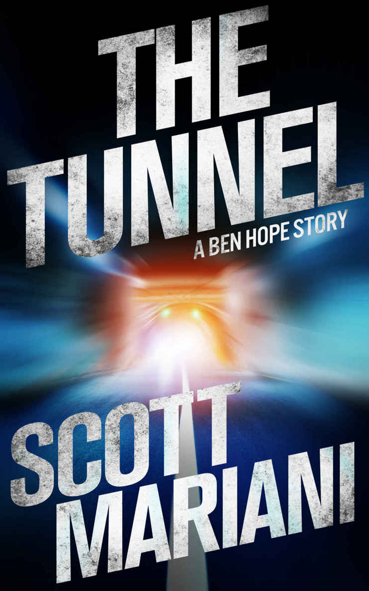 The TUNNEL: A Ben Hope Story