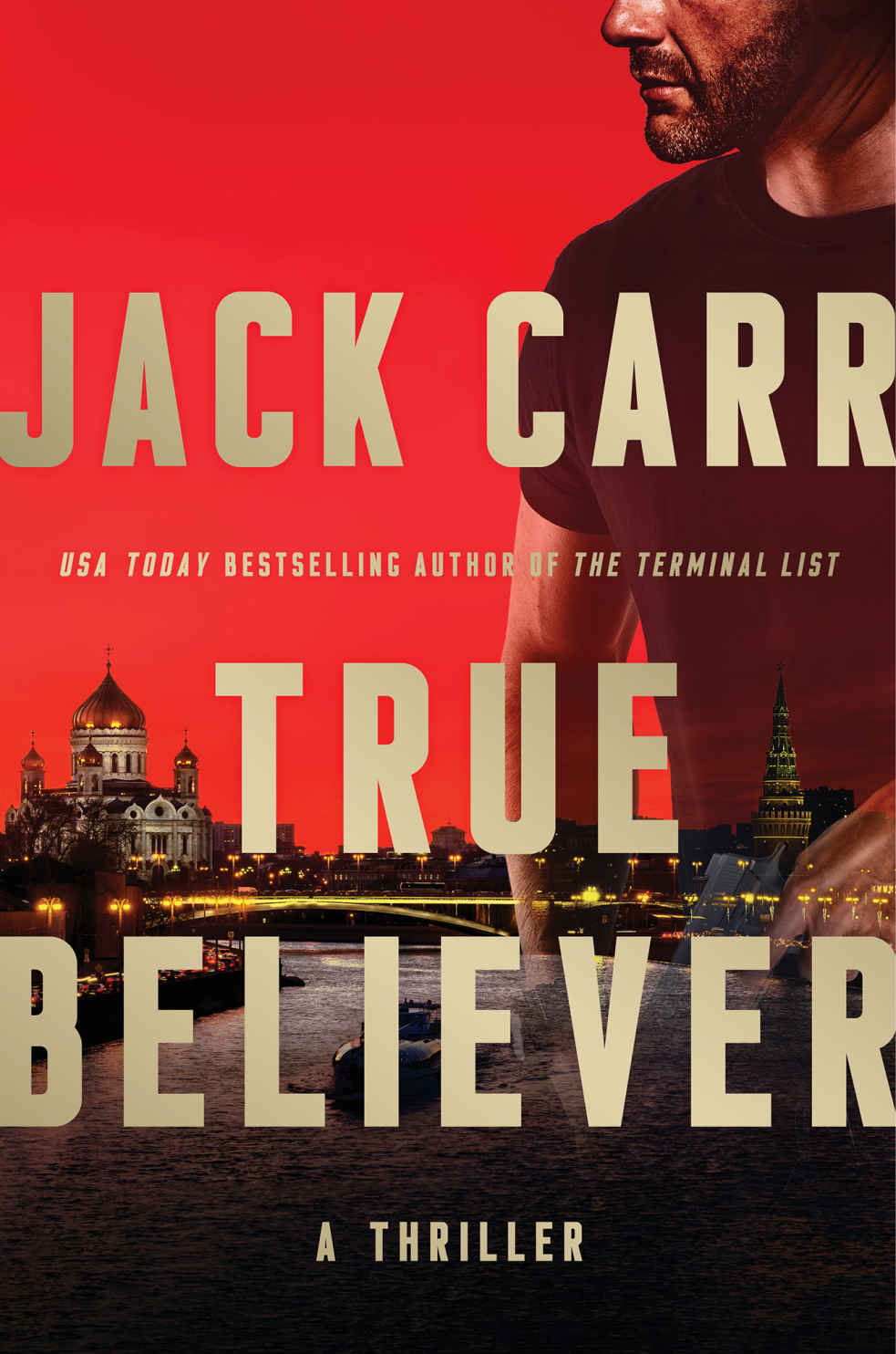 True Believer: A Thriller